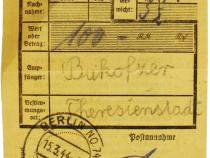 Einlieferungsbeleg 15. März 1944: Die Familie Franz und Regina Vogler, geb. Behrendt und Schwester von Jenni Bukofzer, schickt ein Paket an Jenni in Theresienstadt